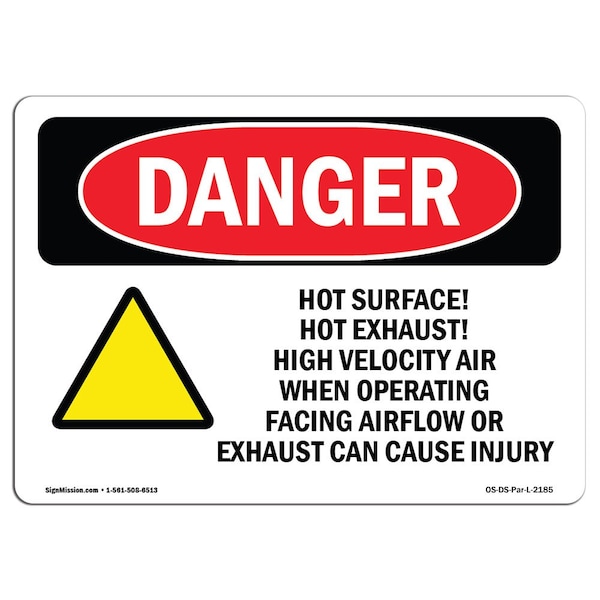 OSHA Sign, Hot Surface! Hot Exhaust! High, 5in X 3.5in Decal, 10PK, 5" W, 3.5" H, Landscape, PK10